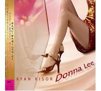 DONNA LEE by Ryan Kisor (2005-01-01)