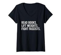 Donna Leggi Libri Sollevare Pesi Combattere i fascisti Leggendo l'attivismo Maglietta con Collo a V