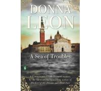 Donna Leon A Sea of Troubles (Tascabile) Commissario Guido Brunetti Mysteries