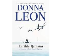Donna Leon Earthly Remains (Tascabile) Commissario Guido Brunetti Mysteries