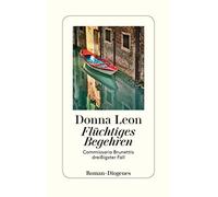 Donna Leon Flüchtiges Begehren (Tascabile)