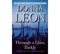 Donna Leon Through a Glass, Darkly (Tascabile)