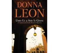 Donna Leon Unto Us a Son Is Given (Tascabile)