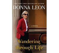 Donna Leon Wandering Through Life (Tascabile)