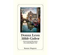 Donna Leon Wern Milde Gaben: Commissario Brunettis einunddrei (Copertina rigida)