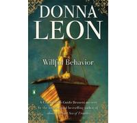 Donna Leon Willful Behavior (Tascabile) Commissario Guido Brunetti Mysteries