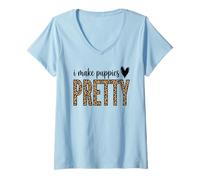 Donna Leopard I Make Puppies Pretty Dog Groomer Pet Stylist Maglietta con Collo a V