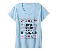 Donna Less Jingle More Hygge Christmas Svedese Norvegese Danese Maglietta con Collo a V