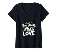 Donna Let Everything You Do Be Done In Love Bible Quote |--- Maglietta con Collo a V