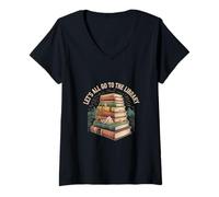 Donna Let's all Go To The Library Tempo di Lettura del Libro |- Maglietta con Collo a V