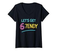 Donna Let's Get Sendy 67 Six Seven 7endy 6 7endy 67 Meme Funny 6 7 Maglietta con Collo a V