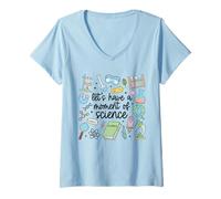 Donna Let's Have A Moment of Science Lovers Divertente Scienziato Carino Maglietta con Collo a V