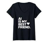 Donna L'IA è la mia Migliore Amica Maglietta con Collo a V