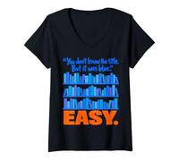 Donna Librarian You Don't Know The Title But It Was Blue Easy Maglietta con Collo a V