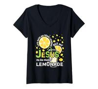 Donna Life Gave Me Some Lemons But My Jesus He Be Making Lemonade Maglietta con Collo a V