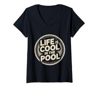 Donna Life Is Cool in The Pool Nuoto Estivo |- Maglietta con Collo a V