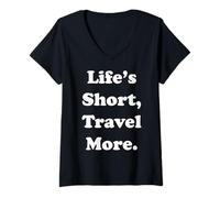Donna Life's Short, Travel More Adventure Maglietta con Collo a V