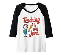 Donna L'insegnamento è Il Mio Insegnante di marmellata Maglia con Maniche Raglan
