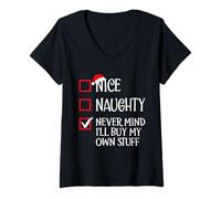 Donna Lista di Natale Bella Cattivo Never Mind I'll Buy My Own Stuff Maglietta con Collo a V