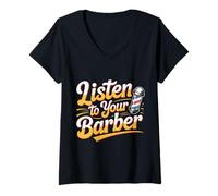 Donna Listen To Your Barber |- Maglietta con Collo a V