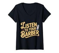 Donna Listen To Your Barber - Maglietta con Collo a V