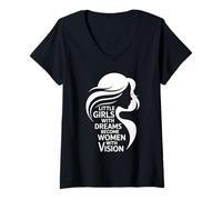 Donna Little Girls With Dreams Women With Vision Maglietta con Collo a V