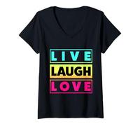 Donna Live Laugh Love Cool Inspiration Motivational Graphic Quotes Maglietta con Collo a V