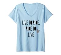 Donna Live TO Ride Ride TO Live Cute Equestrian Lover Citazione Maglietta con Collo a V
