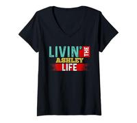 Donna Livin' The Ashley Life - Maglietta con nome Ashley Maglietta con Collo a V