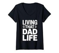 Donna Living That Dad Life Maglietta con Collo a V