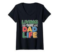 Donna Living That Dad Life Maglietta con Collo a V