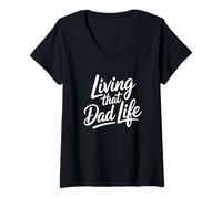 Donna Living That Dad Life Maglietta con Collo a V