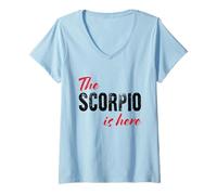 Donna Lo Scorpione è Qui - Funny Astrology Maglietta con Collo a V
