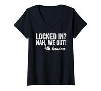 Donna Locked In We Out 5th Graders Shirt Fifth Grade Graduation Maglietta con Collo a V