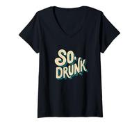 Donna Logo Pretty So Drunk per Uomo e Donna Maglietta con Collo a V