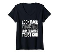 Donna Look Back And Thank God Look Forward And Trust God Maglietta con Collo a V