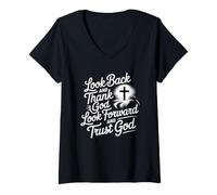 Donna Look Back And Thank God Look Forward And Trust God Maglietta con Collo a V