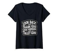 Donna Look Back And Thank God Look Forward And Trust God Maglietta con Collo a V