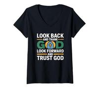 Donna Look Back And Thank God Look Forward And Trust God Maglietta con Collo a V