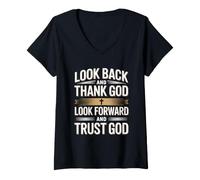 Donna Look Back And Thank God Look Forward And Trust God Maglietta con Collo a V