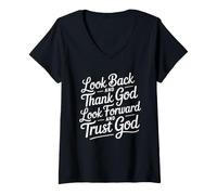 Donna Look Back And Thank God Look Forward And Trust God Maglietta con Collo a V