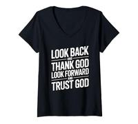 Donna Look Back And Thank God Look Forward And Trust God Maglietta con Collo a V