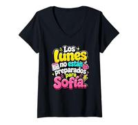 Donna Los Lunes Non están preparados para Sofía Humor Frase Maglietta con Collo a V