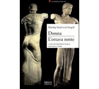 Donna. L'ottava notte - Gogol' Nikolaj