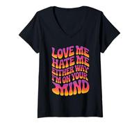 Donna Love Me Hate Me Either Way I'm On Your Mind Maglietta con Collo a V