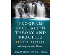 Donna M. Mertens Amy Program Evaluation Theory and Practice, Secon (Tascabile)