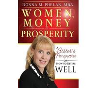 Donna M Phelan Women, Money & Prosperity (Copertina rigida)