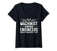 Donna Machinist Because Engineers Need Heroes Too Maglietta con Collo a V