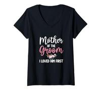 Donna Madre dello sposo camicia I Loved Him First Mother Of The Groom Maglietta con Collo a V
