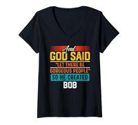 Donna Maglietta divertente con scritta "And God Said So He Created BOB Maglietta con Collo a V